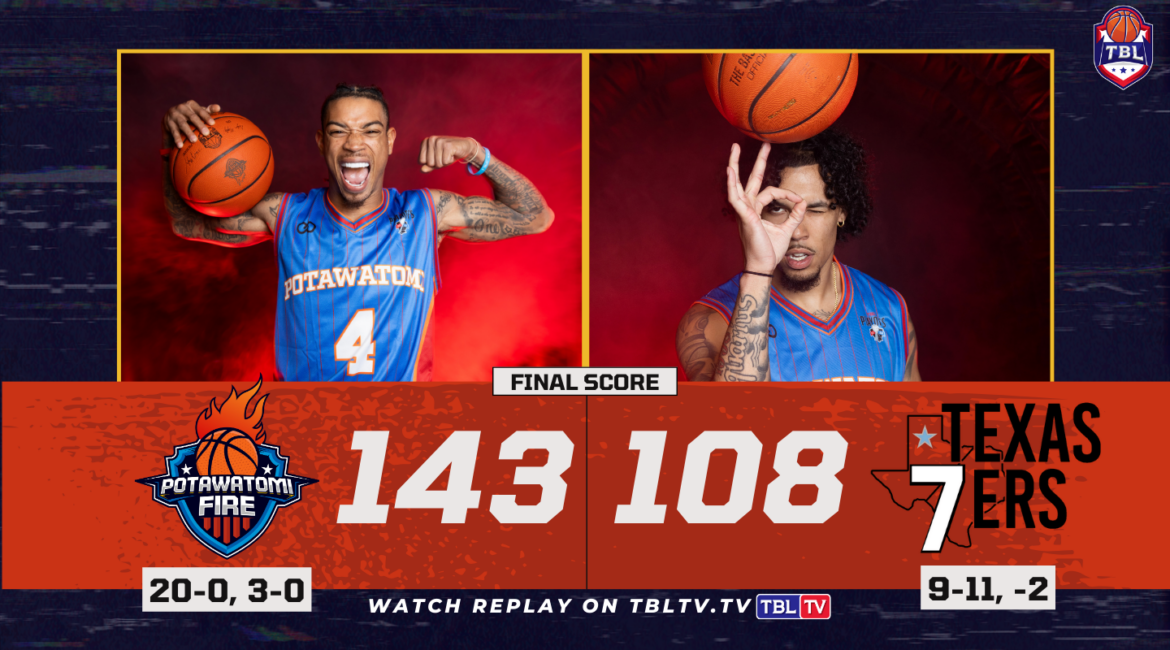 Fire 143 Texas 7ers 108
